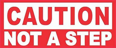 StickerTalk Caution Not a Step Vinyl Sticker, 5 inches by 2 inches in Kuwait