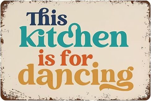 YOYI ART This Kitchen is for Dancing Sign - Funny Kitchen Signs Wall Deocr, Metal Tin Sign for Home Kitchen Wall Decor, Cool Gifts for Women, 12 x 8 inch in Kuwait