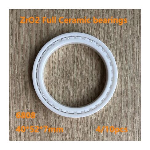 4/10pcs 6808 40 * 52 7mm ZrO2 Full Ceramic Bearings deep Groove Ball 40×52×7mm in Saudi Arabia