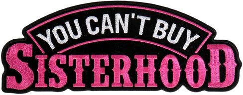 Hot Leathers You Can't Buy Sisterhood Embroidered Patch in Kuwait