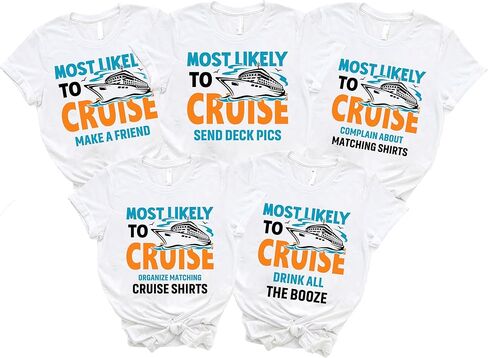 Cruise Crew Most Likely Shirt, Matching Family Cruise Shirts 2025, Cruise Crew 2025 T-Shirt, Funny Vacation Shirts for Groups in Kuwait