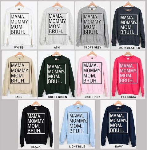 TEEAMORE Mama Mommy Mom Bruh Sweatshirt Crewneck in Saudi Arabia