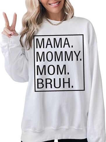 TEEAMORE Mama Mommy Mom Bruh Sweatshirt Crewneck in Saudi Arabia