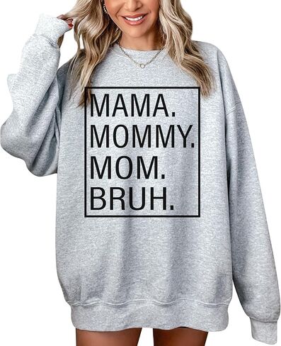 TEEAMORE Mama Mommy Mom Bruh Sweatshirt Crewneck in Saudi Arabia