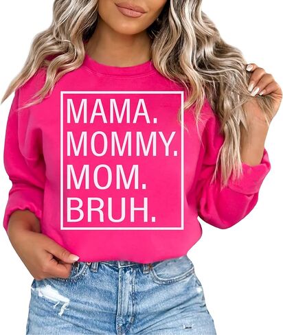 TEEAMORE Mama Mommy Mom Bruh Sweatshirt Crewneck in Saudi Arabia