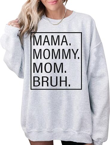 TEEAMORE Mama Mommy Mom Bruh Sweatshirt Crewneck in Saudi Arabia
