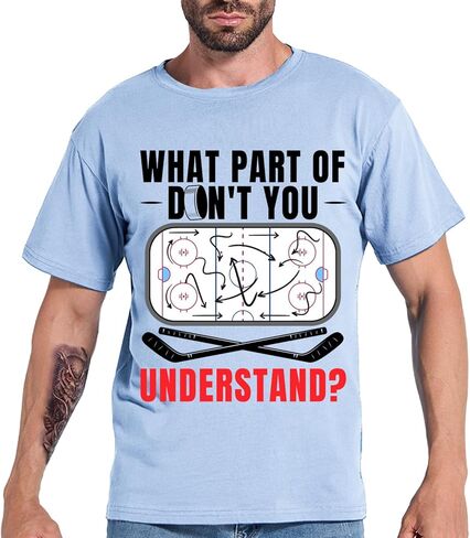 What Part of Hockey Don't You Understand? Ice Hockey Men Women T-Shirt Funny Ice Hockey Coach Player Fans T-Shirt in Saudi Arabia