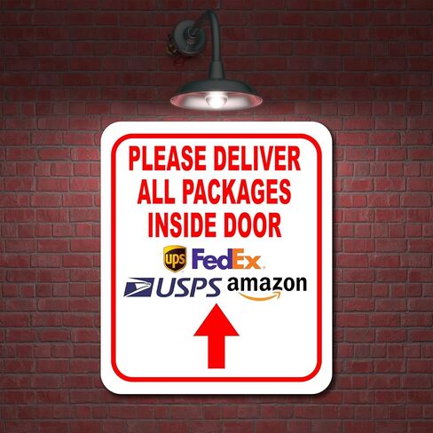 Please Deliver All Packages Inside Door Up Aluminium Composite Sign 8.5''x10'' in Saudi Arabia