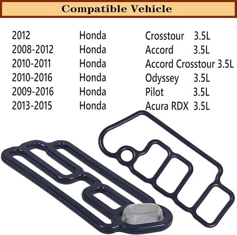 15815-R70-A01 15845-R70-A01 Cylinder Head VVT VTEC Solenoid Spool Valve Gasket Compatible With Acura RDX Accord Odyssey Pilot Crosstour 2008 2009 2010 2011 2012 2013 2014-2016 2PC;918-056,3.5L. in Kuwait