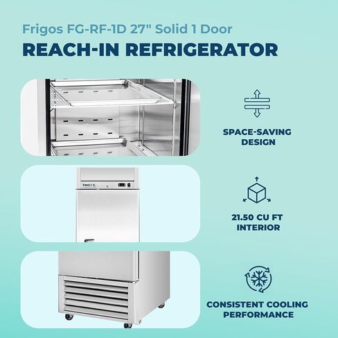 Frigos FG-RF-1D 27" Solid Single Door Commercial Refrigerator 21 Cu Ft - Stainless Steel Exterior ETL Certified with LED Lighting - Commercial Cooler 1/6 HP Compressor Included Liftgate in Kuwait