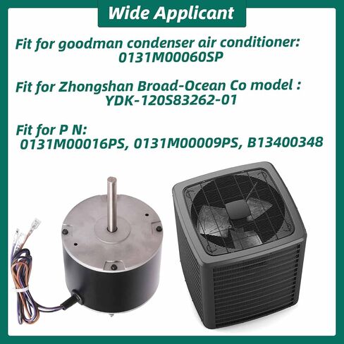 0131M00060SP، محرك مروحة 1/6HP متوافق مع Goodman 0131M00060SP، سرعة واحدة، 208-230 فولت، مناسب لـ Zhongshan Broad-Ocean YDK-120S83262-01 in Saudi Arabia
