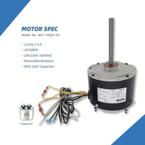 W51-14CJA1-02 Condenser Fan Motor 1/4 HP 208-230V 1075RPM Replaces FSE1026SV1 WG840728 D7909 D909 51-23054-11 Reversible Rotation 1.4A 48 Frame with 10uf Capacitor in Kuwait