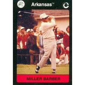 Autograph Warehouse Miller Barber Golf Card (Arkansas) 1991 Collegiate Collection No.9 in Kuwait