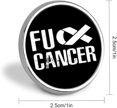 Fuck Cancer Fashion Badge Brooch Pin Round Lapel Tie Pin Decor for Men Women Costume Accessory in Saudi Arabia