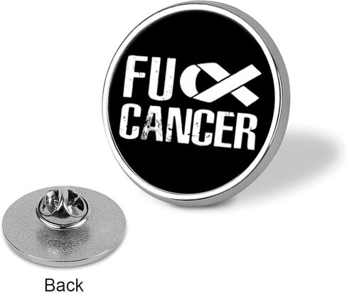 Fuck Cancer Fashion Badge Brooch Pin Round Lapel Tie Pin Decor for Men Women Costume Accessory in Saudi Arabia