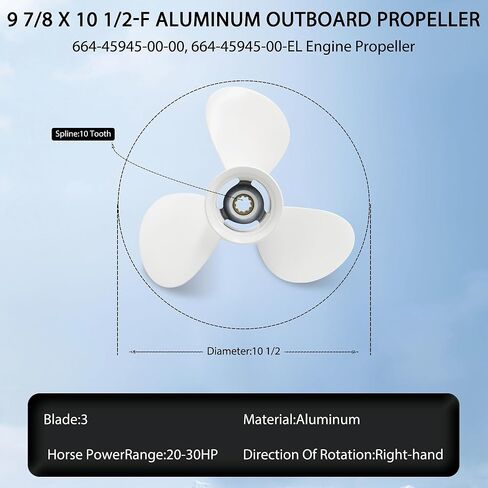 9 7/8 x 10 1/2-F Boat Motor Aluminum Propeller Compatible with Yamaha Outboard Engines 20HP 25HP 30 HP, 10 Tooth, RH, 3 Blades, White Replaces 664-45945-00-EL; 664-45945-00-00, 664459450000 in Kuwait