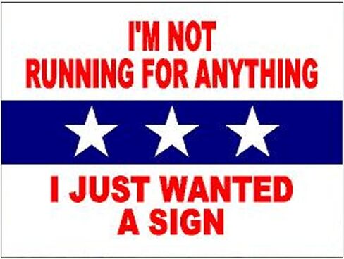 I'M NOT RUNNING FOR ANYTHING - Double Sided Yard Sign Road Sign with Stand - Driveway Signs for Street, Lawn, Block, House, Real Estate - Yard Signs, Custom Sign, Personalized Signage - 18" x 24" in Saudi Arabia
