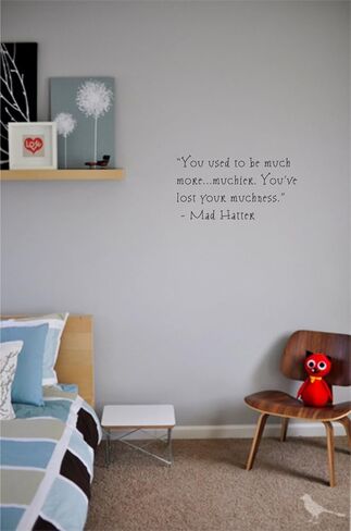 Decaltor You used to be much more muchier. You've lost your muchness. Mad Hatter Alice in Wonderland Vinyl wall art Inspirational quotes and saying home decor decal sticker in Kuwait