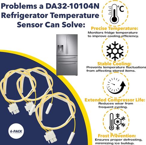 مستشعر درجة حرارة الثلاجة DA32-10104N (6 عبوات) - يناسب موديلات سامسونج التي تتطلب DA32-10104V، 2030330، AP4979323، PS4138666، 114002 - تحكم موثوق ودقيق في درجة الحرارة in Saudi Arabia