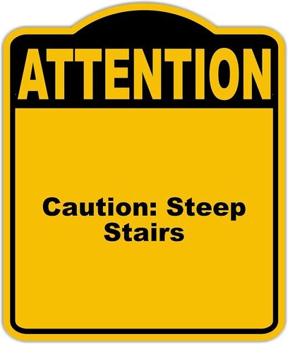 Caution Steep Stairs Attention Yellow Black Aluminum Composite Sign 20 x 24 inches in Saudi Arabia
