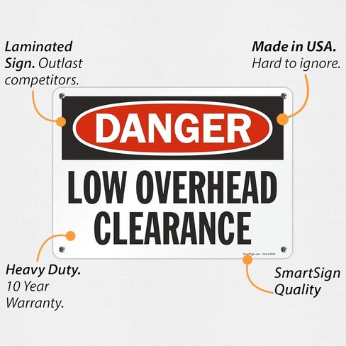 SmartSign - U9-1321-NA_10x14 "Danger - Low Overhead Clearance" Sign | 10" x 14" Aluminum Black/Red on White in Saudi Arabia