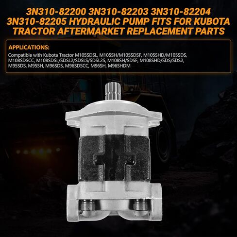 3N310-82200 3N310-82203 3N310-82204 3N310-82205 مضخة هيدروليكية متوافقة مع جرار كوبوتا M105SDSL M105SH/M105SDSF M105SHD/M105SDS M108SDSCC M108SDSL/SDSL2/SDSLS/SDSL2S in Saudi Arabia