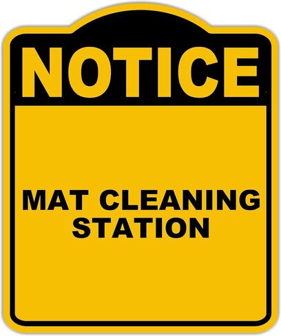 MAT CLEANING STATION Notice Yellow Black Aluminum Composite Sign 15 x 18 inches in Saudi Arabia