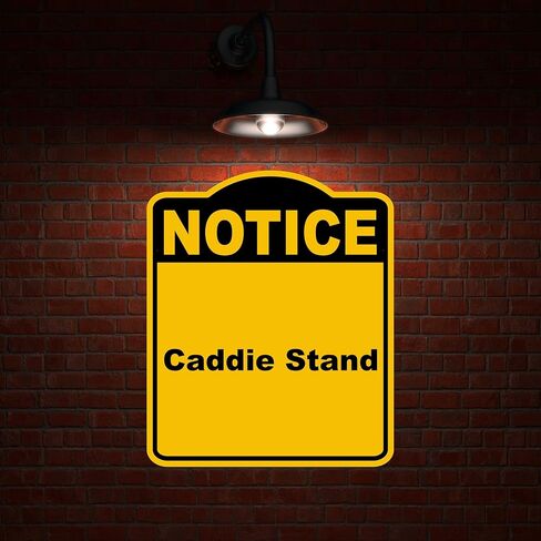 Caddie Stand Notice Yellow Black Aluminum Composite Sign 15 x 18 inches in Saudi Arabia