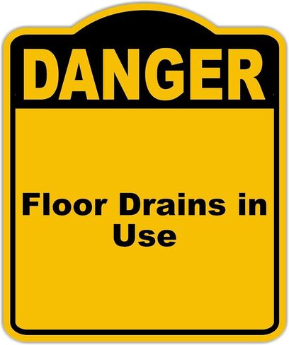 Floor Drains in Use Danger Yellow Black Aluminum Composite Sign 20 x 24 inches in Saudi Arabia