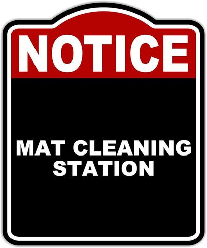 MAT CLEANING STATION Notice Red Black Aluminum Composite Sign 20 x 24 inches in Saudi Arabia