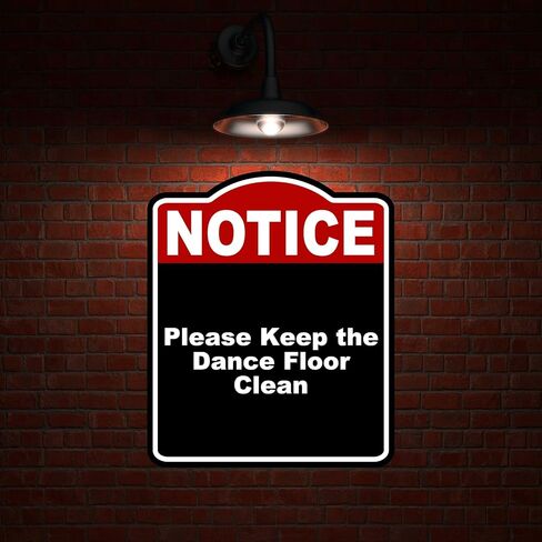 Please Keep the Dance Floor Clean Notice Red Black Aluminum Composite Sign 15 x 18 inches in Saudi Arabia