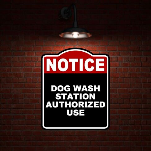 DOG WASH STATION AUTHORIZED USE Notice Red Black Aluminum Composite Sign 15 x 18 inches in Saudi Arabia