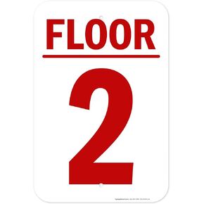 Floor 2 Sign, 12x18 Inches, 55 mil thick HDPS (high density polystyrene), Made in USA by My Sign Center in Kuwait