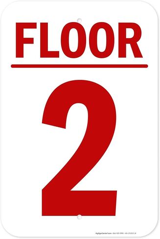 Floor 2 Sign, 12x18 Inches, 55 mil thick HDPS (high density polystyrene), Made in USA by My Sign Center in Kuwait