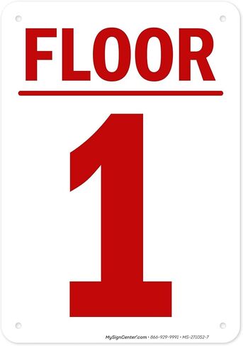 Floor 1 Sign, 10x7 Inches, 55 mil thick HDPS (high density polystyrene), Made in USA by My Sign Center in Saudi Arabia