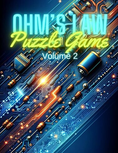 Ohm's Law Puzzle Game Volume 2: More Engaging Puzzles in Electrical Circuit Analysis in Saudi Arabia