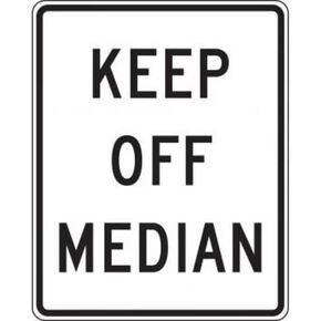 LANE GUIDANCE SIGN KEEP OFF MEDIAN, Mfr: FRR492HP-A in Saudi Arabia