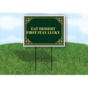Eat Dessert First Stay Lucky St. Patrick'S Day Irish Clover Fancy Gold Up Arrows A-Frame Single Sided 23x23 in. sign in Kuwait