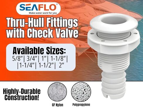 SEAFLO Thru Hulls Fitting Thru-Hulls Fitting Thru-Hulls مع صمام فحص، 5/8 بوصة، 3/4 بوصة، 1 بوصة، 1-1/8 بوصة، 1-1/4 بوصة، 1-1/2 بوصة، أو 2 بوصة، أبيض/أسود، بولي بروبيلين/نايلون، ضمان لمدة 4 سنوات، (اختر اللون والحجم وحجم العبوة) in Kuwait