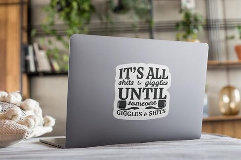 2 Pack It's All Shits and Giggles 4. in Decal for Car Truck Bumper Laptop Vinyl Laminated Sticker U.S Made |PS576| in Saudi Arabia