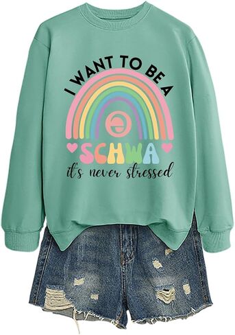 English Teacher Sweatshirt Women I Want To Be A SCHWA Its Never Stressed Graphic Tees Reading Teacher Pullover Top in Saudi Arabia