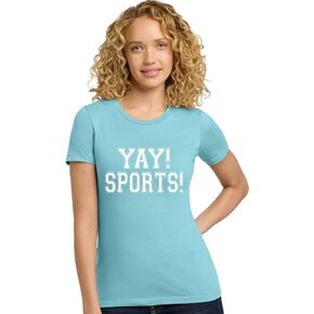 Go All Out Womens Yay! Sports! Funny Non Sports Fan Deluxe Soft T-Shirt in Kuwait
