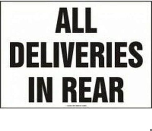 SAFETY SIGN ALL DELIVERIES IN REAR, Mfr: MVHR535XL-A in Saudi Arabia
