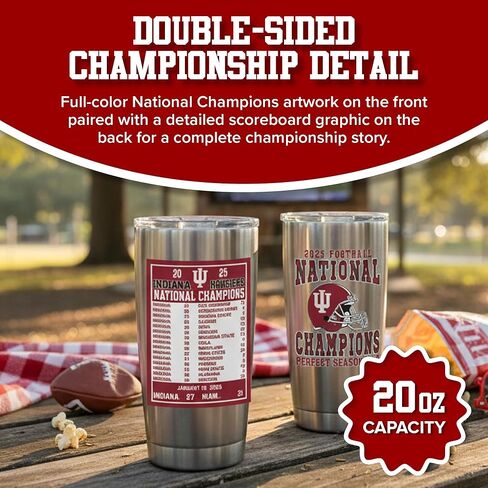 RFSJ INC. Indiana Hoosiers 2025 NCAA Football National Champions Stainless Steel Travel Mug with Front Championship Design and Back Scoreboard Graphic, 20 oz in Saudi Arabia