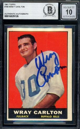Wray Carlton Gem Mint 10 Beckett BAS Signed 1961 Topps Rookie Autograph - Football Slabbed Autographed Rookie Cards in Saudi Arabia