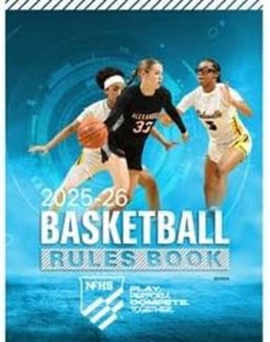 2025-2026 NFHS Basketball Official Rule Book | National Federation High School in Saudi Arabia
