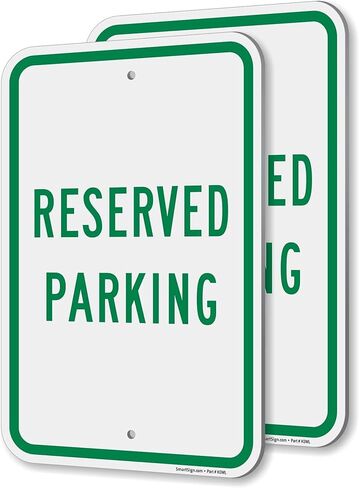 SmartSign Reserved Parking Sign - 2 Pack, 18 x 12 inch, 2mm Thick Aluminum Composite, Pre-Drilled Holes, Green and White, Made in USA in Saudi Arabia