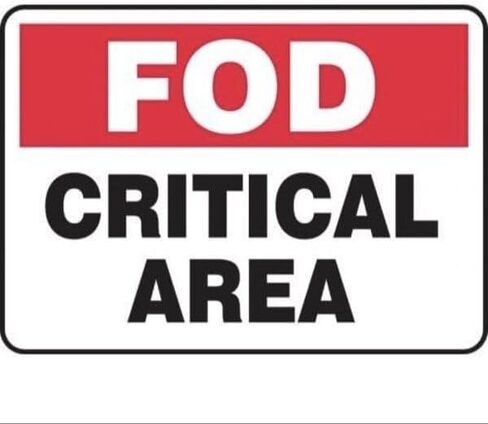 FOD SAFETY SIGN CRITICAL AREA 14 in x 10 in, Mfr: MQTL531XL-A in Saudi Arabia