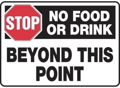 SAFETY SIGN NO FOOD OR DRINK BEYOND, Mfr: MHSK540XL-A in Saudi Arabia