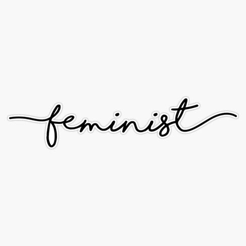 Feminist Sticker Vinyl Bumper Sticker 6 Mil Thick - Size 5" in Saudi Arabia